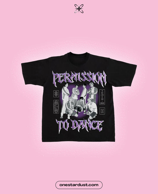 PERMISSION TO DANCE tee
